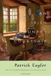 An Irish Country Courtship: A Novel (Irish Country Books) An Irish Country Courtship: A Novel (Irish Country Books)