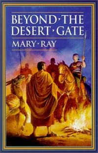 Beyond the Desert Gate Beyond the Desert Gate