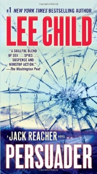 Persuader (Jack Reacher, No. 7) Persuader (Jack Reacher, No. 7)