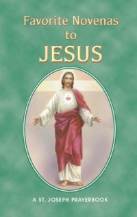 Favorite Novenas to Jesus Favorite Novenas to Jesus