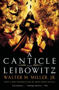A Canticle for Leibowitz A Canticle for Leibowitz