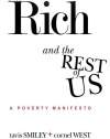 The Rich And The Rest Of Us: A Poverty Manifesto