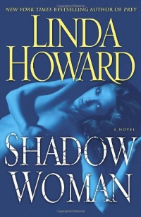 Shadow Woman: A Novel Shadow Woman: A Novel