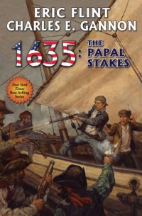 1635: Papal Stakes (Ring of Fire) 1635: Papal Stakes (Ring of Fire)