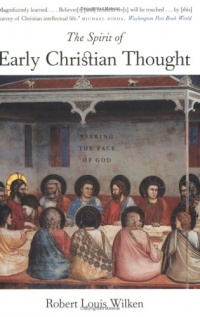 The Spirit of Early Christian Thought: Seeking the Face of God The Spirit of Early Christian Thought: Seeking the Face of God