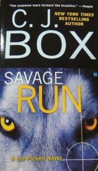 Savage Run: A Joe Pickett Novel Savage Run: A Joe Pickett Novel