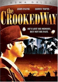 The Crooked Way The Crooked Way