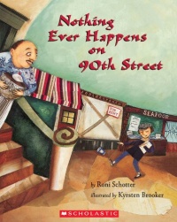 Nothing Ever Happens On 90th Street Nothing Ever Happens On 90th Street