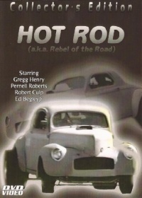 Hot Rod 1979 Movie (aka Rebel of the Road)-Starring Robert Culp,Gregg Henry,Grant Goodeve, Pernell Roberts and Ed Begley Jr Hot Rod 1979 Movie (aka Rebel of the Road)-Starring Robert Culp,Gregg Henry,Grant Goodeve, Pernell Roberts and Ed Begley Jr