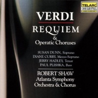 Verdi: Requiem & Operatic Choruses Verdi: Requiem & Operatic Choruses