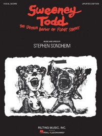 Sweeney Todd: Vocal Score Sweeney Todd: Vocal Score