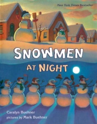 Snowmen at Night Snowmen at Night