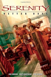 Serenity, Vol. 2: Better Days Serenity, Vol. 2: Better Days