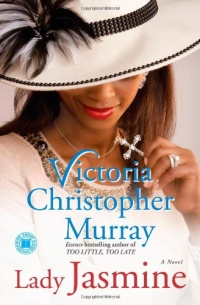 Lady Jasmine: A Novel Lady Jasmine: A Novel