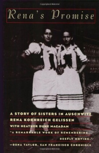 Rena's Promise:  A Story of Sisters in Auschwitz