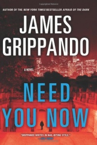 Need You Now: A Novel Need You Now: A Novel
