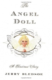 The Angel Doll: A Christmas Story The Angel Doll: A Christmas Story
