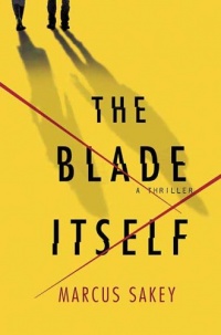 The Blade Itself: A Novel The Blade Itself: A Novel