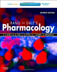 Rang & Dale's Pharmacology: with STUDENT CONSULT Online Access, 7e Rang & Dale's Pharmacology: with STUDENT CONSULT Online Access, 7e