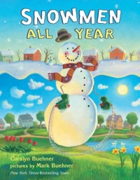 Snowmen All Year Snowmen All Year
