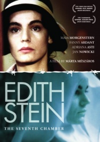 Edith Stein: The Seventh Chamber Edith Stein: The Seventh Chamber
