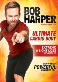 Bob Harper: Ultimate Cardio Body Bob Harper: Ultimate Cardio Body
