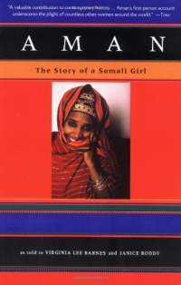 Aman: The Story of a Somali Girl Aman: The Story of a Somali Girl