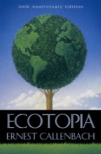 Ecotopia Ecotopia