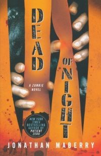 Dead of Night: A Zombie Novel Dead of Night: A Zombie Novel