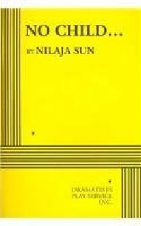 No Child... (Sun) - Acting Edition No Child... (Sun) - Acting Edition