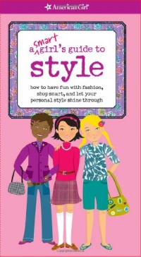 A Smart Girl's Guide to Style A Smart Girl's Guide to Style