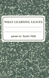 What Learning Leaves What Learning Leaves