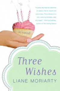Three Wishes: A Novel Three Wishes: A Novel