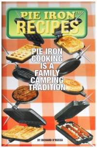 Pie Iron Recipes Book Pie Iron Recipes Book