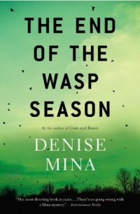 The End of the Wasp Season: A Novel The End of the Wasp Season: A Novel
