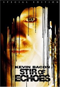 Stir of Echoes (Special Edition) Stir of Echoes (Special Edition)