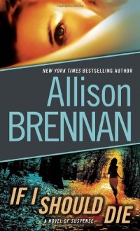 If I Should Die (with bonus novella Love Is Murder): A Novel of Suspense If I Should Die (with bonus novella Love Is Murder): A Novel of Suspense