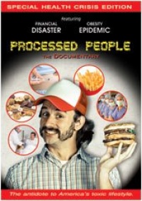 Processed People - The Documentary Processed People - The Documentary