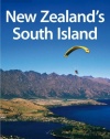 New Zealand's South Island (Regional Travel Guide)