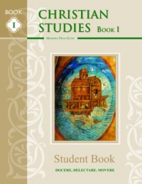 Christian Studies I, Student Book Christian Studies I, Student Book