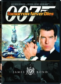 Tomorrow Never Dies Tomorrow Never Dies