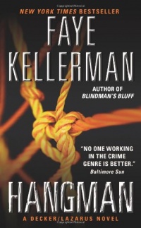 Hangman: A Decker/Lazarus Novel (Decker/Lazarus Novels) Hangman: A Decker/Lazarus Novel (Decker/Lazarus Novels)