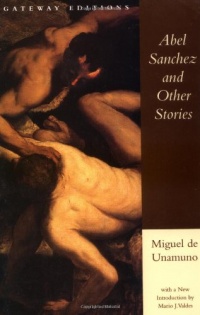 Abel Sanchez and Other Stories Abel Sanchez and Other Stories