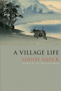 A Village Life: Poems A Village Life: Poems