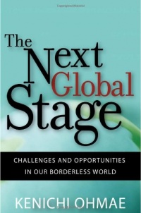 The Next Global Stage: Challenges and Opportunities in Our Borderless World (paperback)