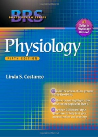 BRS Physiology (Board Review Series) BRS Physiology (Board Review Series)