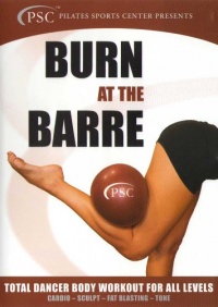 Burn At the Barre: Total Dancer Body Workout for All Levels (Ballet Exercise) Burn At the Barre: Total Dancer Body Workout for All Levels (Ballet Exercise)