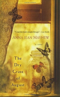 The Dry Grass of August The Dry Grass of August