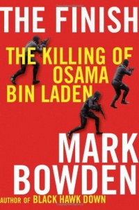 The Finish: The Killing of Osama Bin Laden The Finish: The Killing of Osama Bin Laden