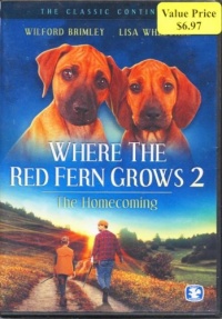 Where the Red Fern Grows: Part 2 Where the Red Fern Grows: Part 2